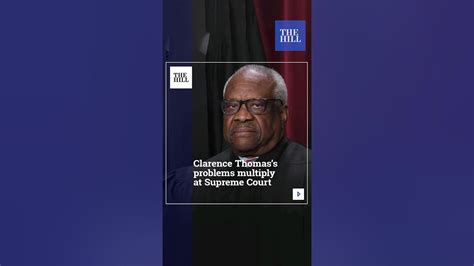 Clarence Thomas's problems multiply at Supreme Court